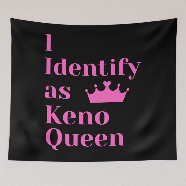 Item preview, Keno Casino Gambler I Identify As Keno Queen  designed and sold by locikaelisurm.