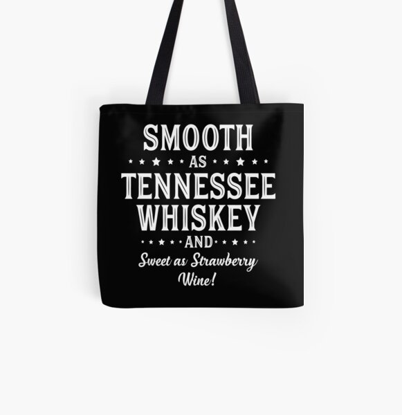 SMOOTH AS TENNESSEE WHISKEY All Over Print Tote Bag