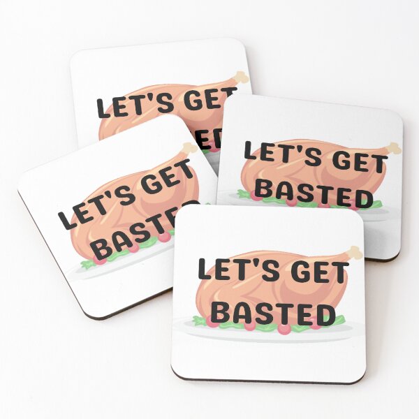 Item preview, Lets get basted designed and sold by ashleyhudson.