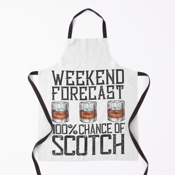 Item preview, Weekend Forecast 100 Chance Of Scotch Whisky designed and sold by Earthshaker-art.