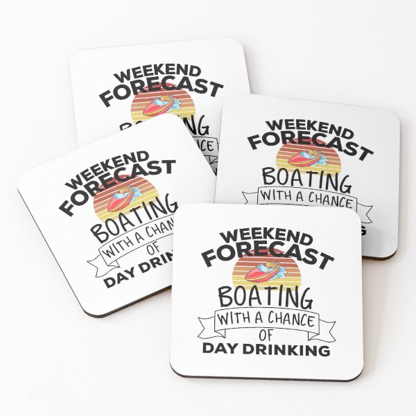 Item preview, Weekend Forecast Boating With A Chance Of Day Drinking designed and sold by Earthshaker-art.