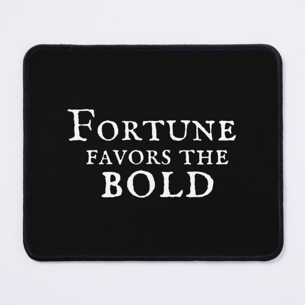 Item preview, Fortune Favors the Bold white designed and sold by ashleyhudson.
