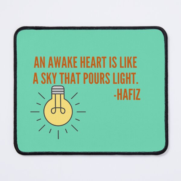 Item preview, 'An awake heart is like a sky that pours light' - Hafiz. designed and sold by Rechtop.