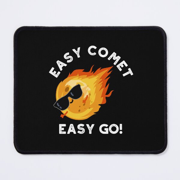 Item preview, Easy Comet Easy Go Funny Funny Astronomy Puns (Dark BG) designed and sold by punnybone.