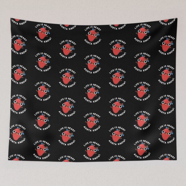 Item preview, Life Is Heart Aorta Know Funny Anatomy Puns (Dark BG) designed and sold by punnybone.