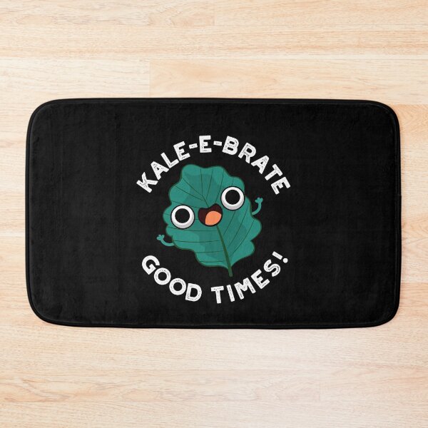 Item preview, Kale-e-brate Good Times Funny Kale Puns (Dark BG) designed and sold by punnybone.