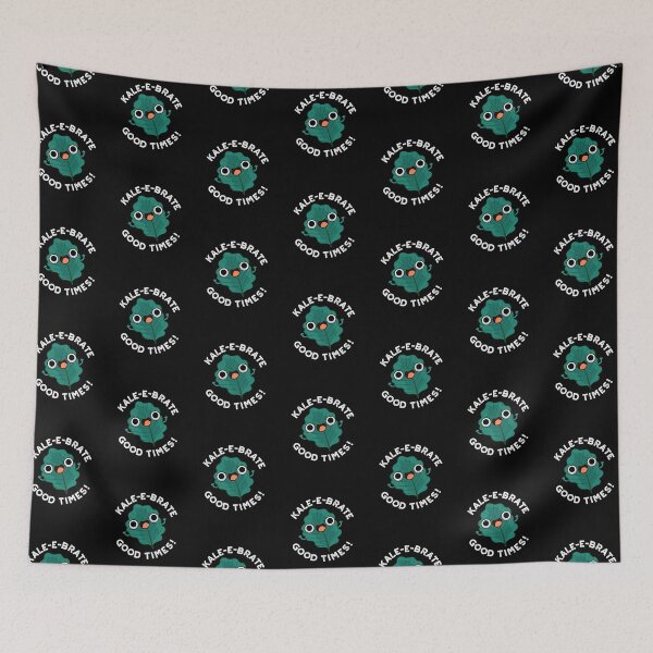 Item preview, Kale-e-brate Good Times Funny Kale Puns (Dark BG) designed and sold by punnybone.