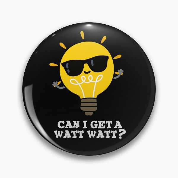 Item preview, Can I Get A Watt Watt Funny Bulb Puns (Dark BG) designed and sold by punnybone.