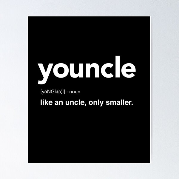 Item preview, Youncle: Like An Uncle, Only Smaller T-Shirts & Hoodies designed and sold by allsortsmarket.