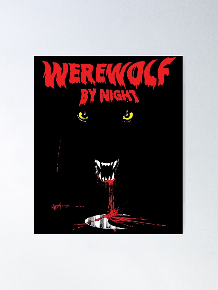 Werewolf By Night  Poster for Sale by shopHulkling