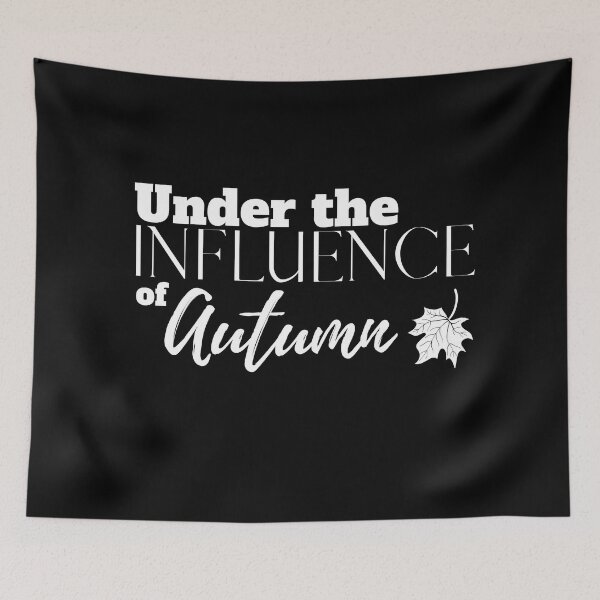 Item preview, Under the Influence of Autumn designed and sold by It's On Backwards.