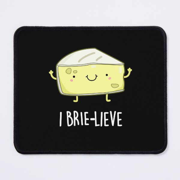 Item preview, I Brie-lieve Positive Brie Cheese Puns (Dark BG) designed and sold by punnybone.