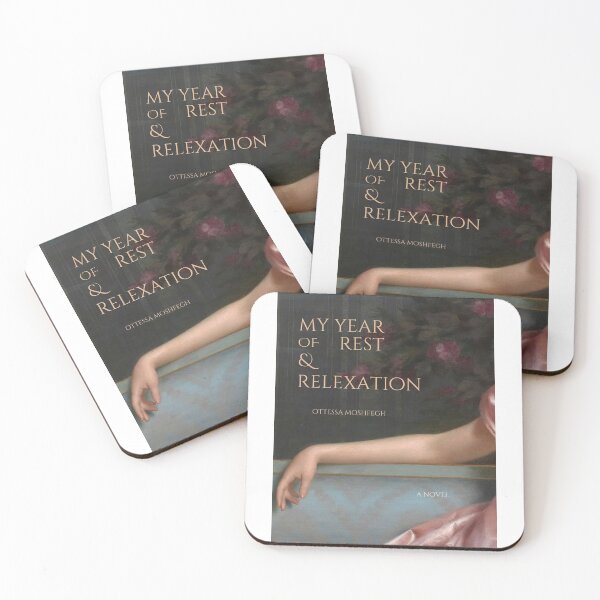 Item preview, my year of rest & relaxation - Ottessa Moshfegh  designed and sold by TheSocietyValor.