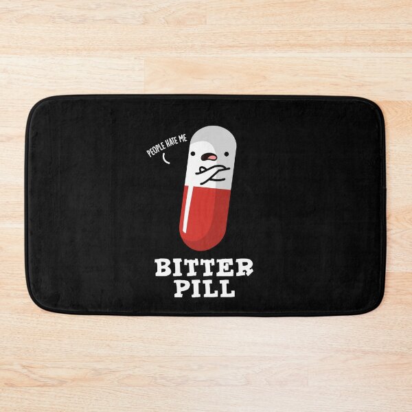 Item preview, Bitter Pill Funny Medicine Puns (Dark BG) designed and sold by punnybone.