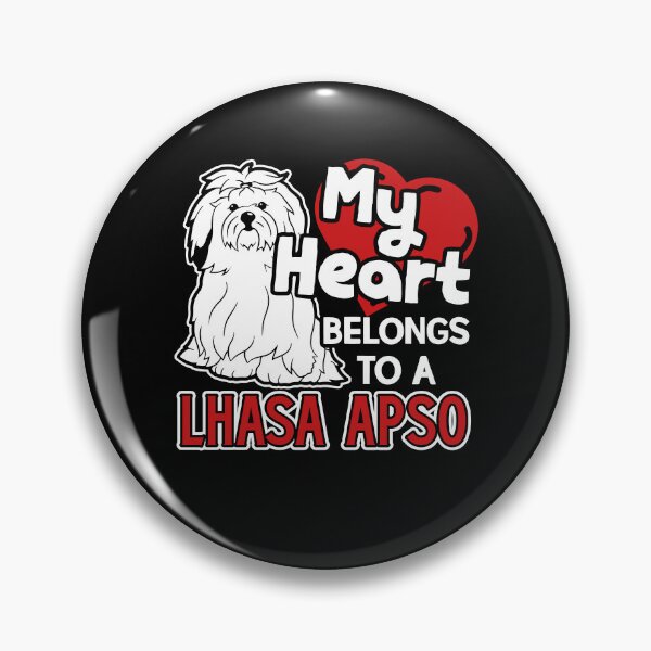 Item preview, My Heart Belongs To A Lhasa Apso designed and sold by UnknownArtistt.
