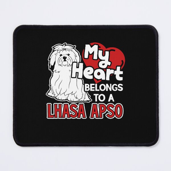 Item preview, My Heart Belongs To A Lhasa Apso designed and sold by UnknownArtistt.