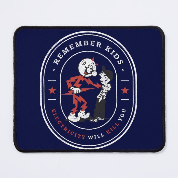 Item preview, Remember kids, electricity will kill you designed and sold by Primotees.