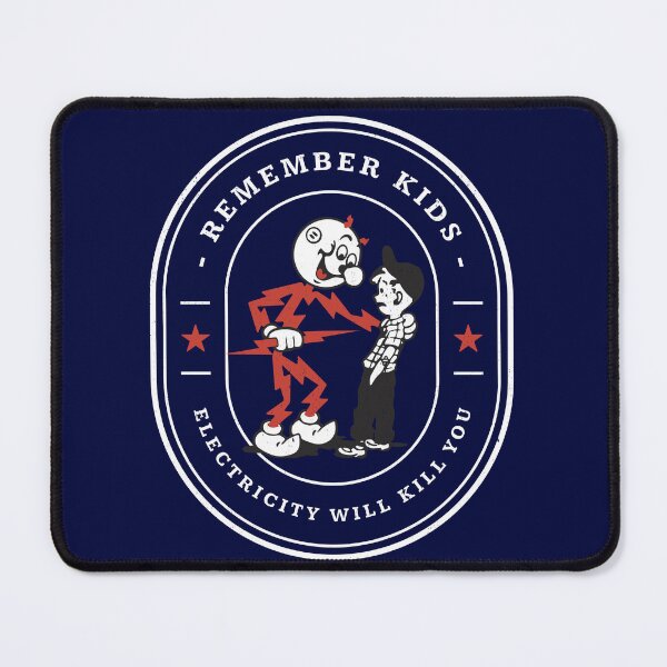 Item preview, Remember kids, electricity will kill you - vintage logo designed and sold by Primotees.