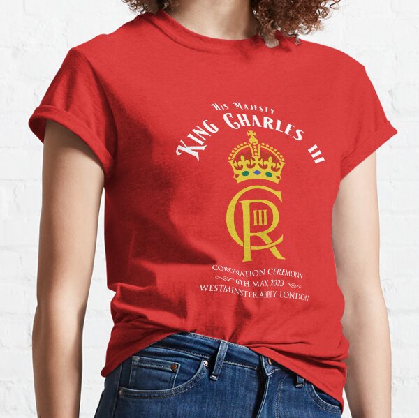 King Charles III 6 May Coronation Souvenir London. Classic T-Shirt