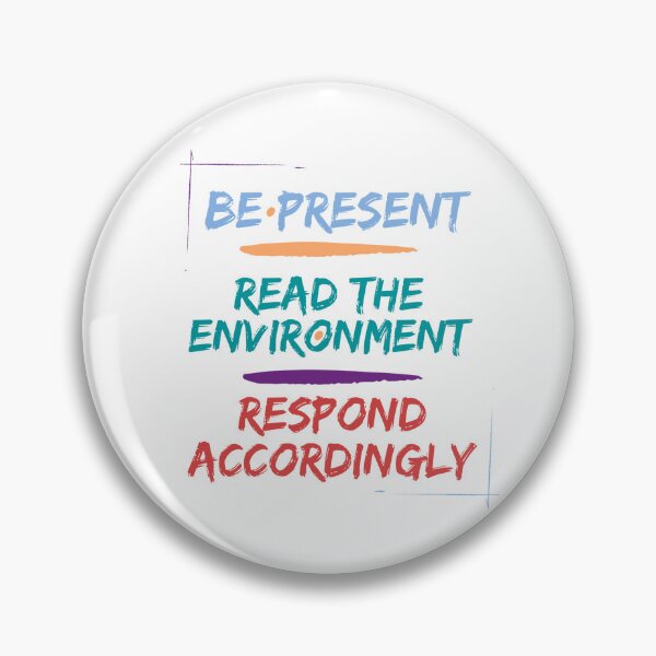 Item preview, BRR - Be Present, Read the Environment, Respond Accordingly. designed and sold by XtinaBritannica.