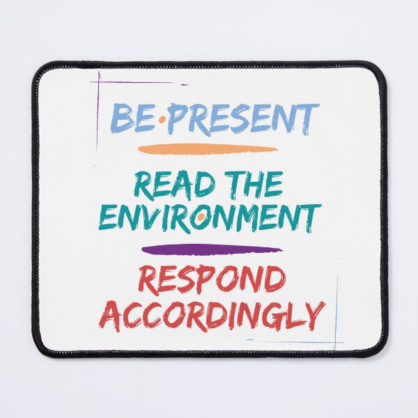 Item preview, BRR - Be Present, Read the Environment, Respond Accordingly. designed and sold by XtinaBritannica.
