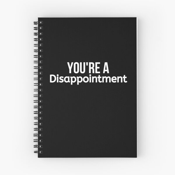 Item preview, You're A Disappointment designed and sold by BigMovesHustler.
