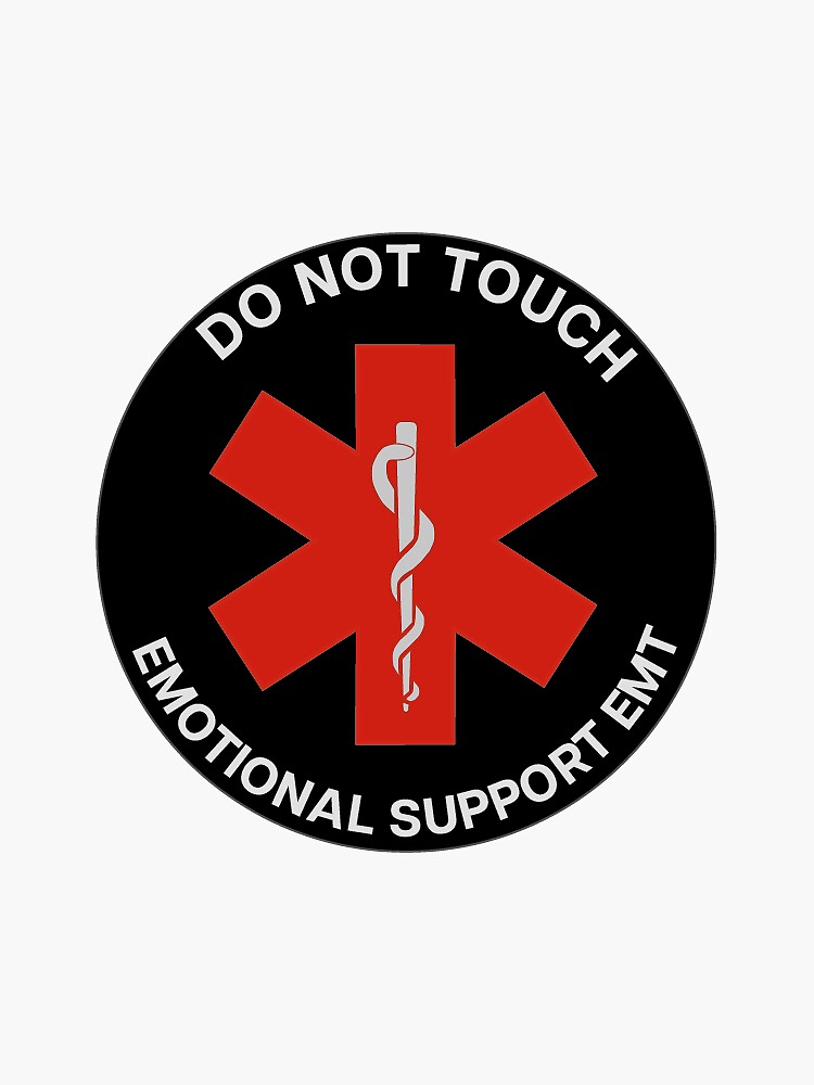 "Emotional support EMT" Sticker for Sale by icariansummers Redbubble