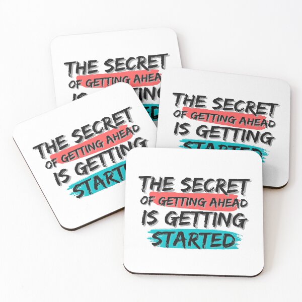 Item preview, The Secret Of Getting Ahead Is Getting Started designed and sold by Mhayra.