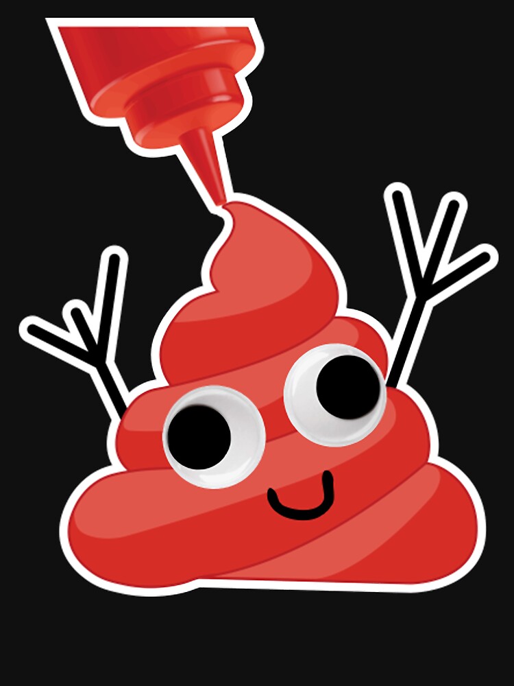 "Ketchup Poop Emoji" Tshirt for Sale by RobynKelby82 Redbubble