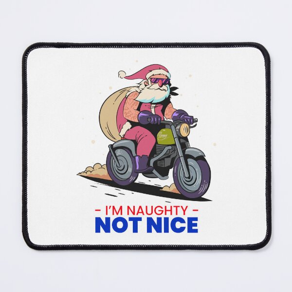 Item preview, I'm Naughty, Not Nice : Santa on motorbike designed and sold by crazydotdesigns.
