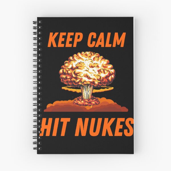 Item preview,  Keep calm and hit nukes designed and sold by Ahmed  Feki.