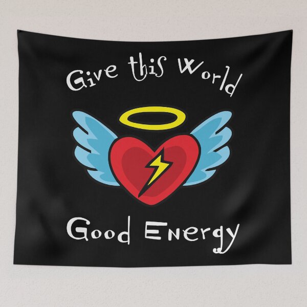 Item preview, GIVE THIS WORLD GOOD ENERGY designed and sold by BobbyG305.