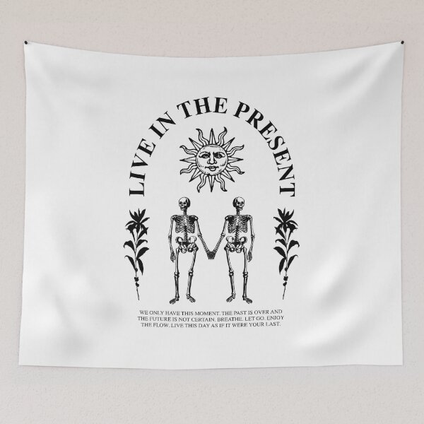 Item preview, Live In The Present - Philosophical Spiritual Skeleton designed and sold by NobodysHero.