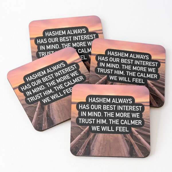 Item preview, Hashem always has our best interest in mind, the more we trust him the calmer we will feel designed and sold by Stories To Inspire - Motivational Jewish Quotes.