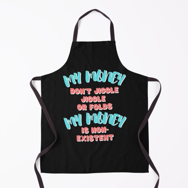 Item preview, My money don't jiggle jiggle my money is non-existent, Retro, vintage, poor joke, funny, Boho, Groovy Text designed and sold by Yulacreative.