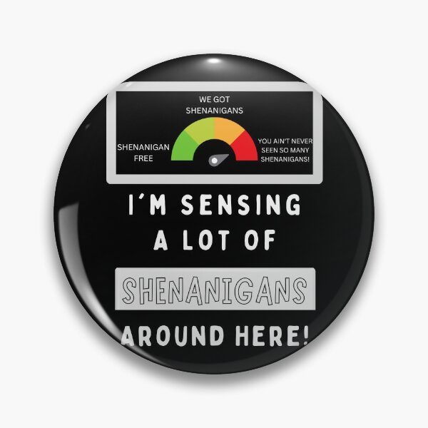 Item preview, Shenanigan Meter designed and sold by Evolved-LovinIt.