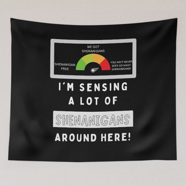Item preview, Shenanigan Meter designed and sold by Evolved-LovinIt.
