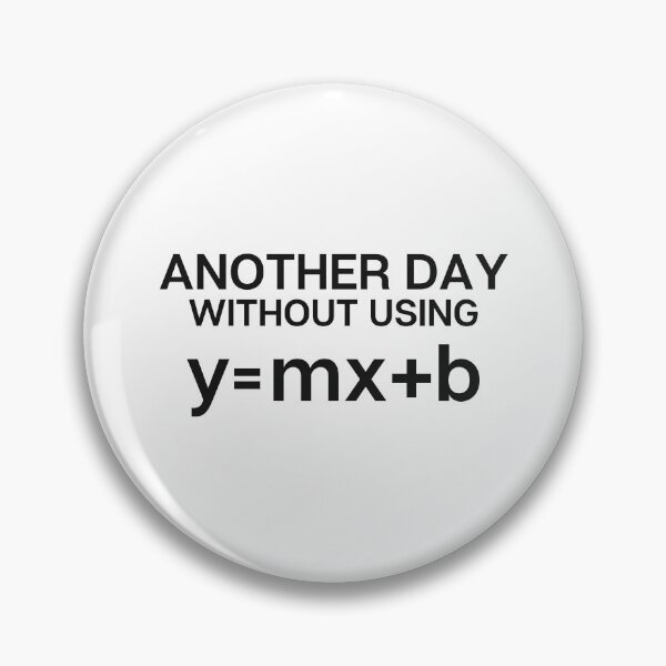 Item preview, Another Day Without Using Highschool Algebra designed and sold by hijackhippo.