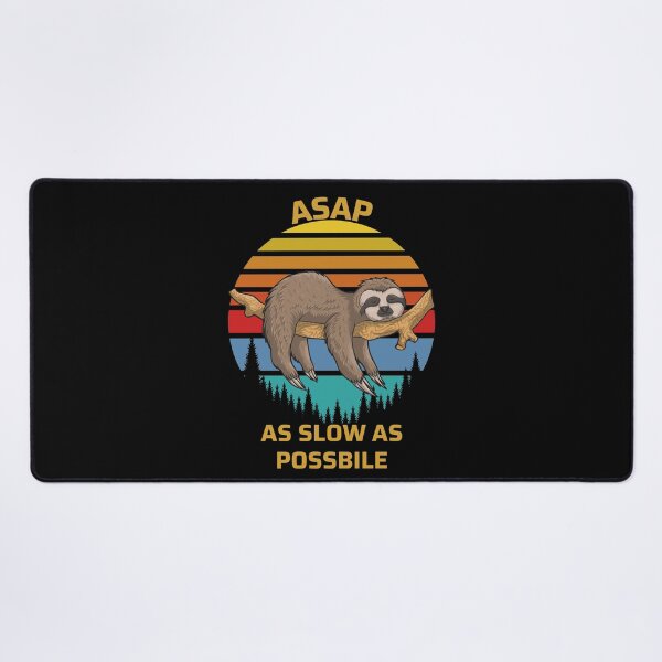 Item preview, ASAP As Slow As Possible Retro Sloth designed and sold by RockBeeDesigns.