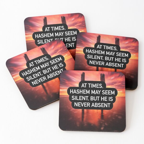 Item preview, At times Hashem may seem silent, but he is never absent. Religious quote designed and sold by Stories To Inspire - Motivational Jewish Quotes.