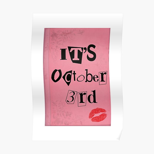 Its October 3rd Mean Girls Poster By Itheressa Redbubble 2162