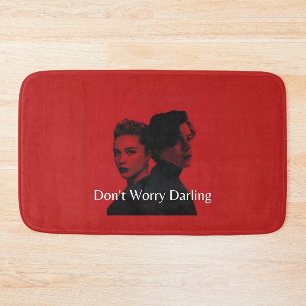 Item preview, Don't Worry Darling designed and sold by SSTOPDesign.