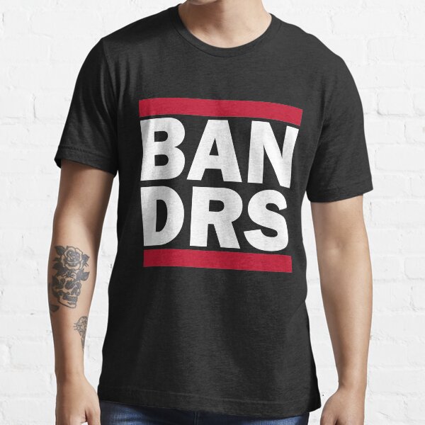 Ban DRS shirt Essential T-Shirt