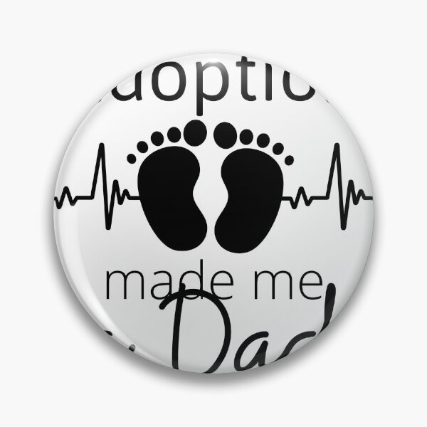 Item preview, Adoption made me a Dad - special design designed and sold by Esni | Designs.