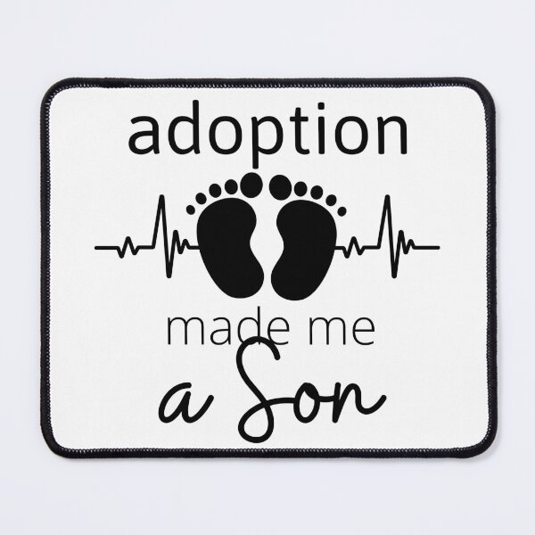 Item preview, Adoption made me a Son - special design designed and sold by Esni | Designs.