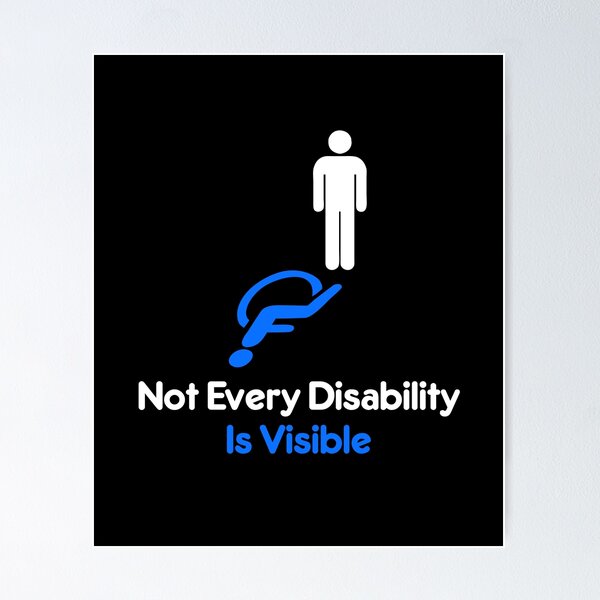 Item preview, Not Every Disability is Visible Invisible Disability Stick Figure With Wheelchair Shadow designed and sold by roadworkplay.