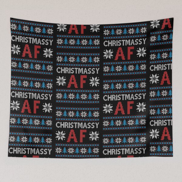 Item preview, CHRISTMASSY AF UGLY SWEATER JUMPER funny xmas designed and sold by w1ckerman.
