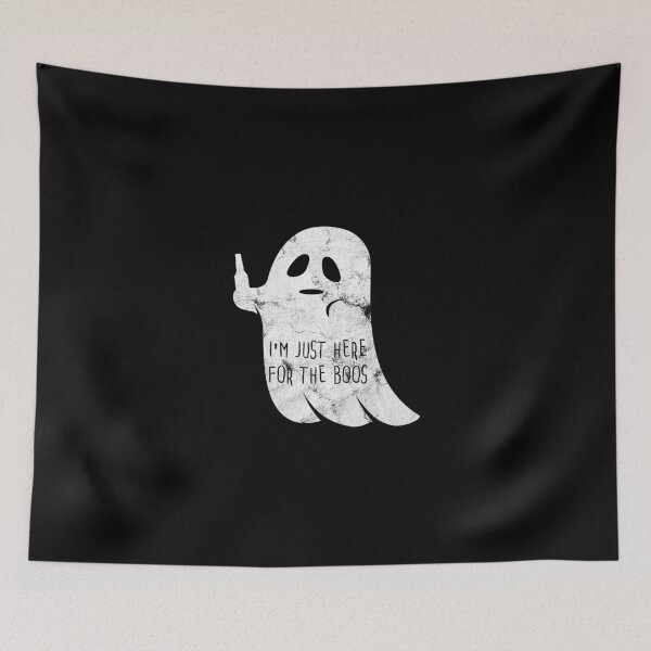 Item preview, Only Here for the Boos designed and sold by Essenti4lgoods.