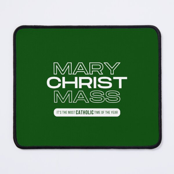 Item preview, Mary Christ Mass - The Most Catholic Time Of The Year (White) designed and sold by domusfidei.