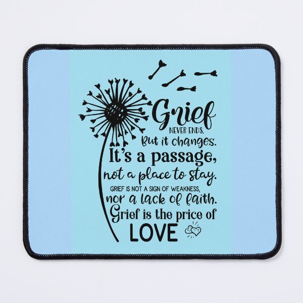 Item preview, Grief never ends designed and sold by TheRightHonMP.